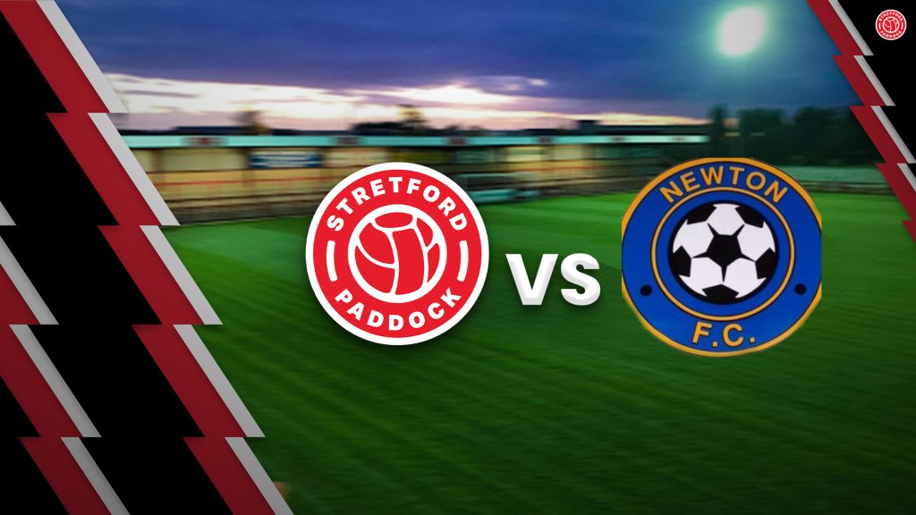 Stretford Paddock return home to face Newton after winning 3 on the bounce at the start of this season. Can they make it 4?