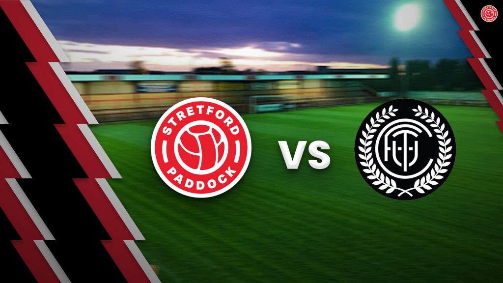 MATCH PREVIEW: STRETFORD PADDOCK FC vs Trafford United