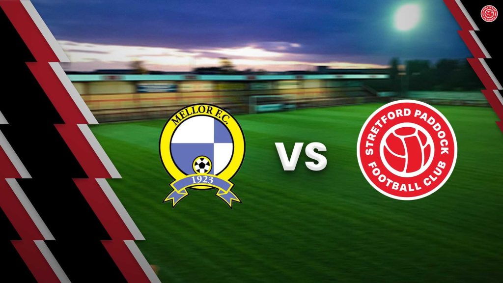 Match Preview: Mellor Firsts vs Stretford Paddock FC