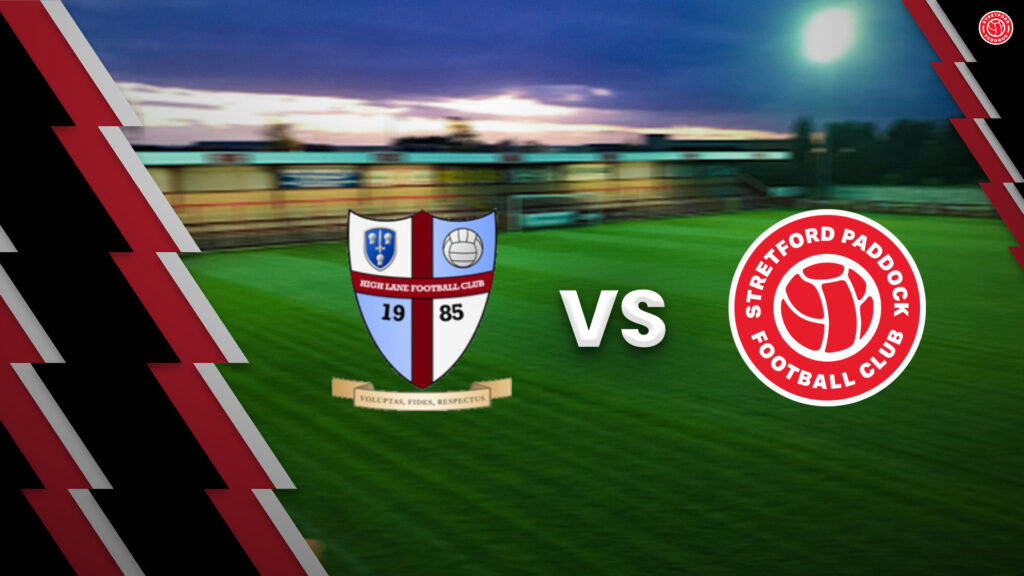 Match Preview: High Lane vs Stretford Paddock FC
