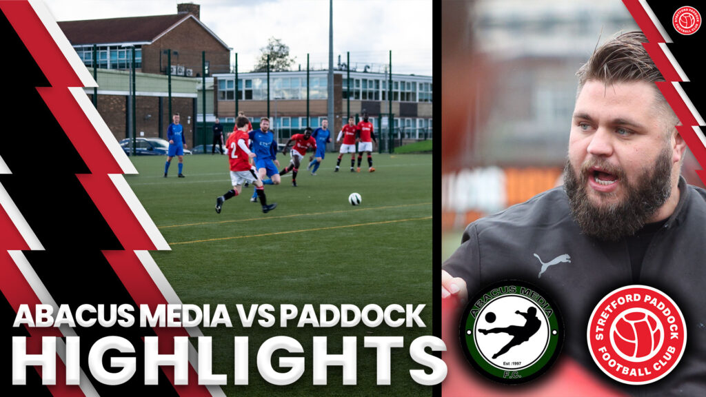 HOWSON ISN’T HAPPY!! | Abacus Media vs Stretford Paddock FC | Match Highlights